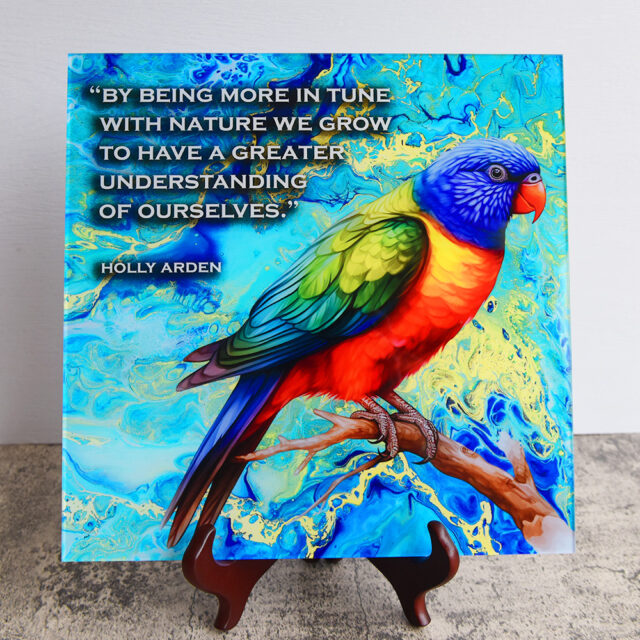 Rainbow Lorikeet Nature Helps Us To Love Ourselves Quote